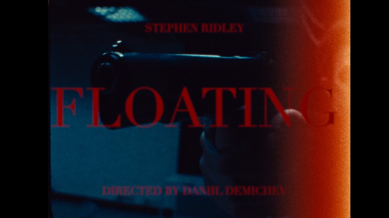 Stephen Ridley — Floating, directed by Daniil X