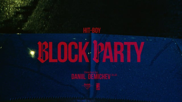 Hit-Boy — Block Party, directed by Daniil X